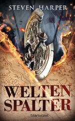 ISBN 9783734161001: Weltenspalter  (Originaltitel - Books of Blood and Iron 1 - Iron Axe)