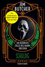 Jim Butcher: Schuldig : Roman (Die dunkl