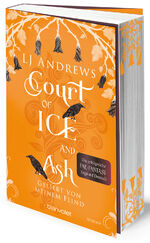 ISBN 9783734163845: Court of Ice and Ash - Geliebt von meinem Feind - Roman - Die romantische Fae-Fantasy-Saga auf Deutsch: düster, magisch, spicy.