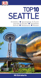 ISBN 9783734205859: Top 10 Reiseführer Seattle - mit Extra-Karte und kulinarischem Sprachführer zum Herausnehmen