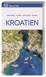ISBN 9783734206443: Vis-à-Vis Reiseführer Kroatien – Mit detailreichen 3D-Illustrationen