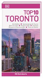 ISBN 9783734206542: Top 10 Reiseführer Toronto - TOP10-Listen zu Highlights, Themen und Stadtteilen mit wetterfester Extra-Karte