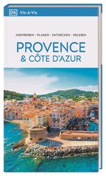 ISBN 9783734207310: Vis-à-Vis Reiseführer Provence & Côte d'Azur - Mit detailreichen 3D-Illustrationen