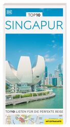 TOP10 Reiseführer Singapur - TOP10-Liste