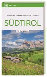 ISBN 9783734207822: Vis-à-Vis Reiseführer Südtirol - Mit wetterfester Extra-Karte und detailreichen 3-D-Illustrationen