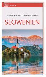 ISBN 9783734207860: Vis-à-Vis Reiseführer Slowenien - Mit detailreichen 3-D-Illustrationen