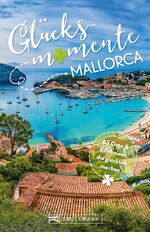 ISBN 9783734314353: Glücksmomente Mallorca