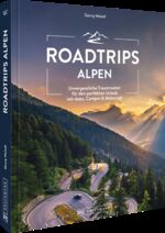 ISBN 9783734321009: Roadtrips Alpen