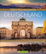 ISBN 9783734323416: 100 Highlights Deutschland