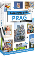 ISBN 9783734325793: happy time guide Prag - 100 % Stadt erleben