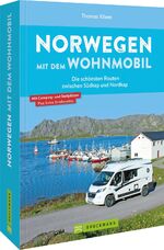 ISBN 9783734329708: Norwegen mit dem Wohnmobil Die schönsten Routen zwischen Südkap und Nordkap