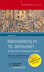 ISBN 9783734402319: Nationsbildung im 19. Jahrhundert – Die USA, Polen und Deutschland im Vergleich