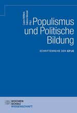 ISBN 9783734406805: Populismus und Politische Bildung