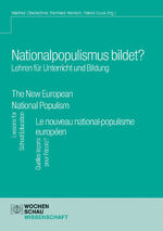 ISBN 9783734409219: Nationalpopulismus bildet? Lehren für Unterricht und Bildung - The New European National Populism. Lessons for School Education - Le nouveau national-populisme européen. Quelles leçons pour l'école?