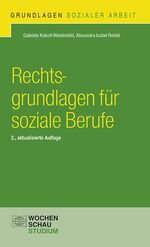 ISBN 9783734409684: Rechtsgrundlagen für soziale Berufe