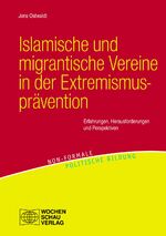 ISBN 9783734409981: Islamische und migrantische Vereine in der Extremismusprävention - Erfahrungen, Herausforderungen und Perspektiven