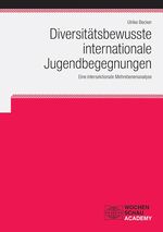 ISBN 9783734411915: Diversitätsbewusste internationale Jugendbegegnungen - Eine intersektionale Mehrebenenanalyse