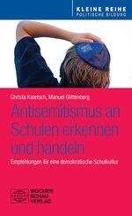 ISBN 9783734413421: Antisemitismus an Schulen – erkennen und handeln – Empfehlungen für eine demokratische Schulkultur