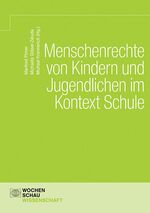 ISBN 9783734413681: Menschenrechte von Kindern und Jugendlichen im Kontext Schule