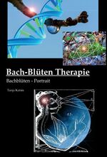 ISBN 9783734502149: Bach-Blüten-Therapie - Bachblüten-Portrait