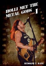 ISBN 9783734504679: HOLLI MET THE METAL GODS PART I