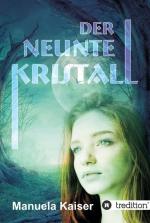 ISBN 9783734507229: Der neunte Kristall