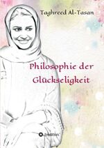 ISBN 9783734514265: Philosophie der Glückseligkeit