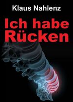 ISBN 9783734591471: Ich habe Rücken