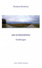 ISBN 9783734721724: Am Scheideweg – Erzählungen
