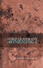 Sigrid Crasemann: Ahnensog 2