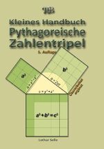 ISBN 9783734741043: Pythagoreische Zahlentripel - Kleines Handbuch