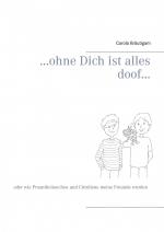 ISBN 9783734741661: ...ohne Dich ist alles doof...