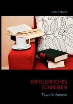 ISBN 9783734755248: Erfolgreiches Schreiben – Tipps für Autoren