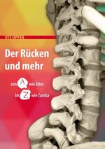 ISBN 9783734764530: Der Rücken und mehr - Von A wie Alter bis Z wie Zumba