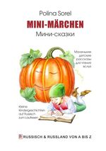 ISBN 9783734790263: Mini-Märchen - Kleine Kindergeschichten auf Russisch zum Lautlesen