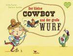 ISBN 9783734820069: Der kleine Cowboy und der große Wurf