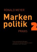 ISBN 9783735711854: Markenpolitik 2 – Praxis