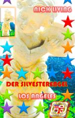 Nick Living: Der Silvesterengel Nick Living: Der Silvesterengel