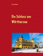 ISBN 9783735724496: Ein Schloss am Wörthersee