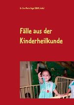 ISBN 9783735725349: Faelle aus der Kinderheilkunde