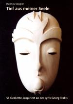 Hannes Stiegler: Tief aus meiner Seele