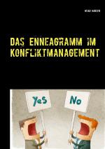 ISBN 9783735775030: Das Enneagramm im Konfliktmanagement