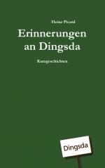 ISBN 9783735780485: Erinnerungen an Dingsda