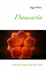 ISBN 9783735785657: Damsarta – und sein Leben nach dem Tod