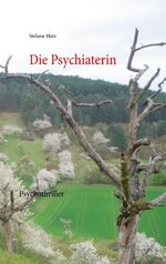 ISBN 9783735787040: Die Psychiaterin (A195)