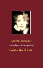 ISBN 9783735792747: Herzsalat & Brausepulver - Gedichte über die Liebe