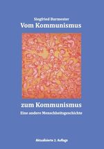 ISBN 9783735798343: Vom Kommunismus zum Kommunismus