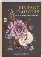 ISBN 9783735851123: Vintage Flowers – Die Sprache der Blumen - Ein Ausmalbuch