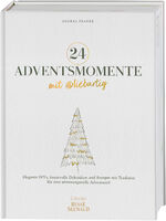 ISBN 9783735851994: 24 Adventsmomente mit @liebartig - Elegante DIYs, kunstvolle Dekoideen und Rezepte mit Tradition für eine stimmungsvolle Adventszeit