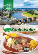 ISBN 9783735910301: Sächsische Küche. Eintöpfe, Gulasch, Braten und vieles mehr.